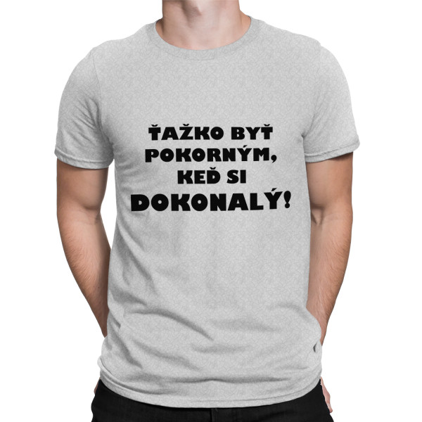 Tričko "Pán dokonalosť"