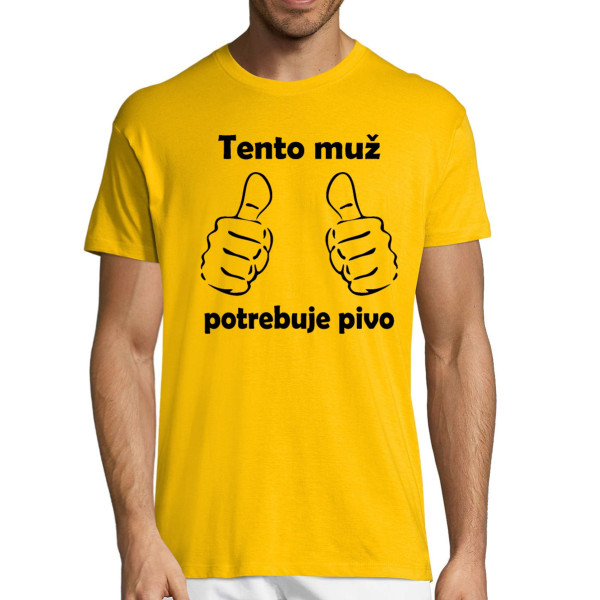 Tričko "Potrebujem pivo"