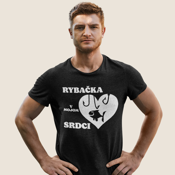 Tričko "Rybačka v mojom srdci"