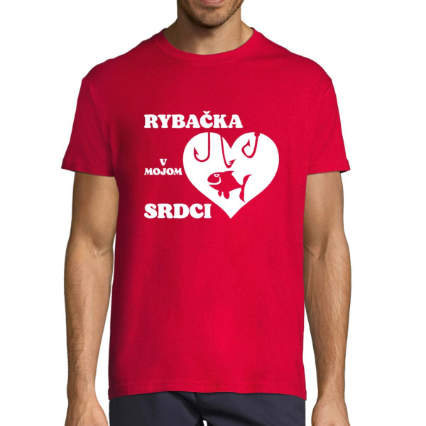 Tričko "Rybačka v mojom srdci"