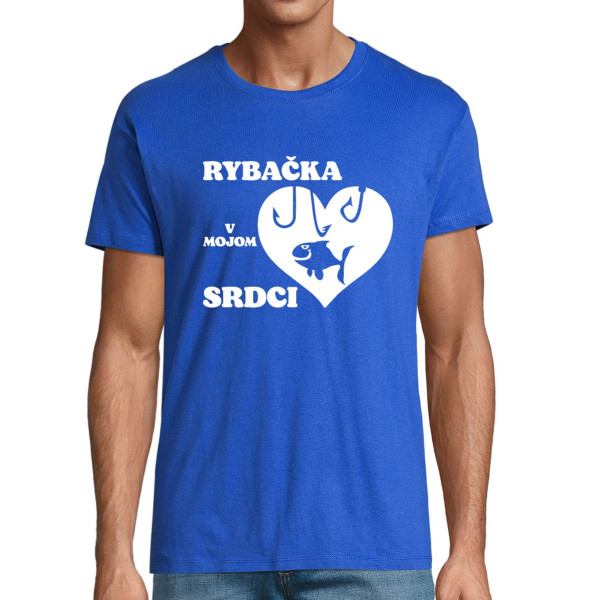 Tričko "Rybačka v mojom srdci"