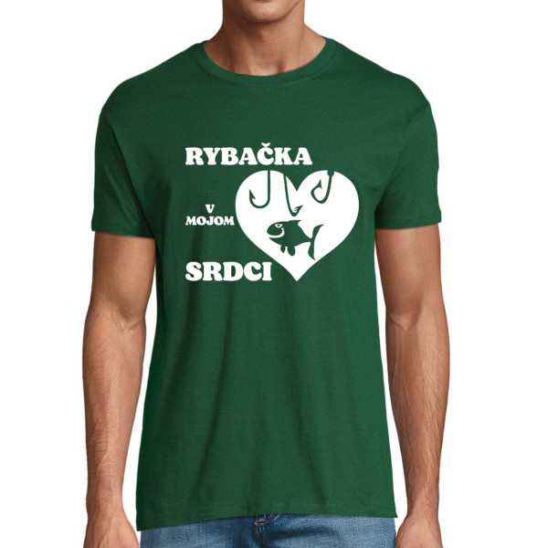 Tričko "Rybačka v mojom srdci"