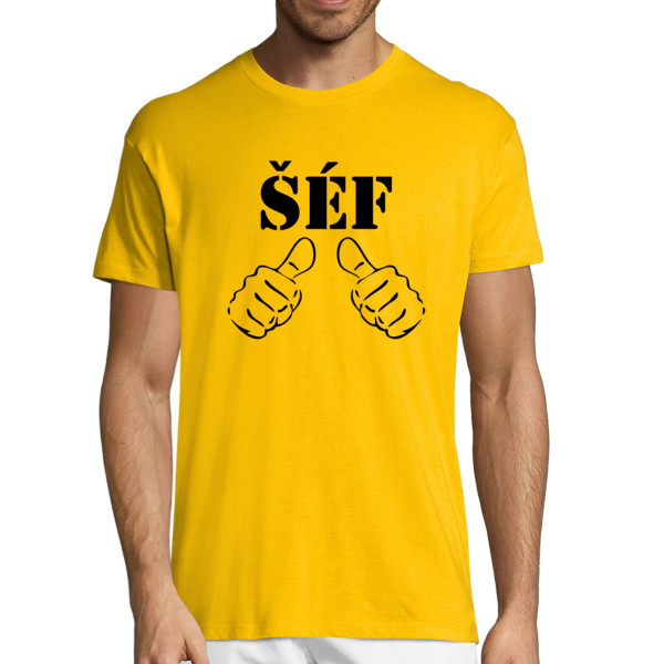 Tričko "ŠÉF"