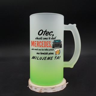 Hrnček na pivo "Chceli sme ti dať Mercedes" Hrnček na pivo "Chceli sme ti dať Mercedes"