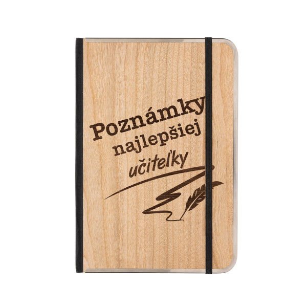 Zošit formátu A5 s drevenou obálkou "Poznámky najlepšiej učiteľky"